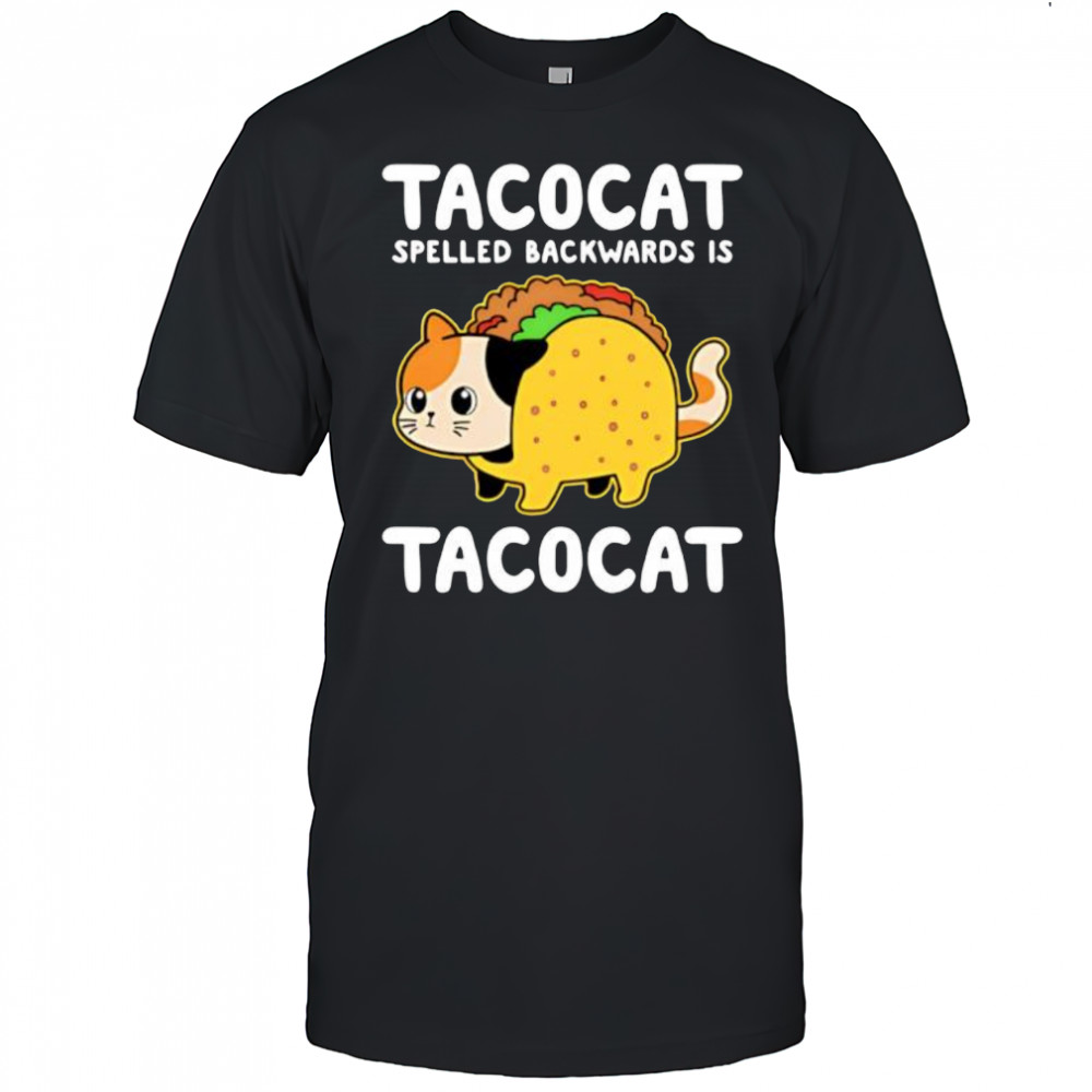 Tacocat Spelled Backwards shirt