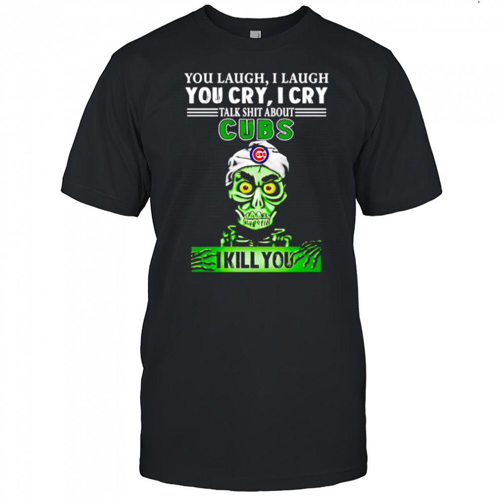 Talk Shit About Chicago Cubs I Kill You Achmed The Dead Terrorist Jeff Dunham Baseball shirt