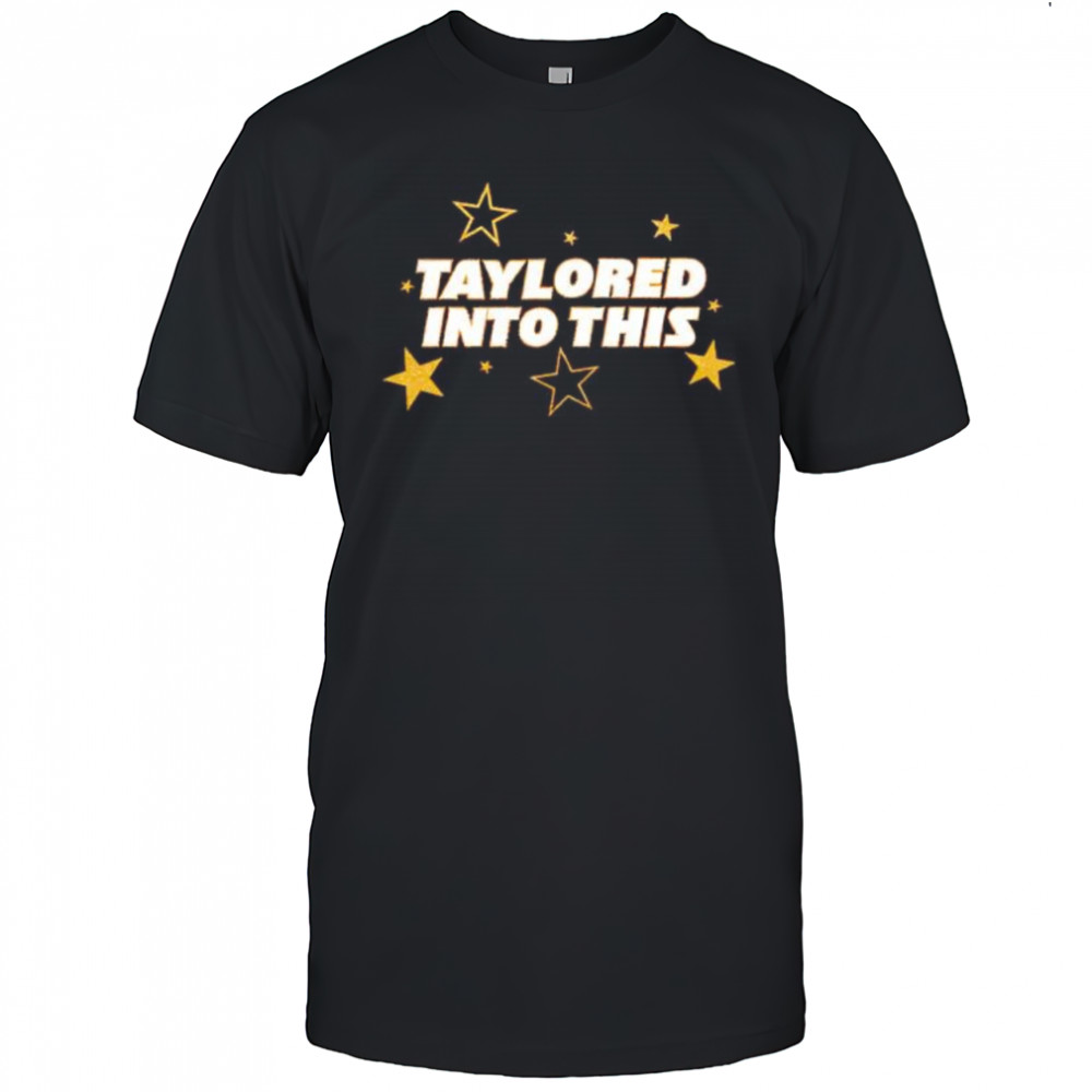 Taylored Into This shirt