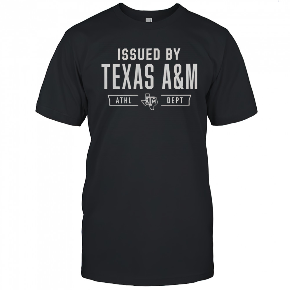 Texas A&M Aggies Issued By Texas A&M Athletic Department T-Shirt