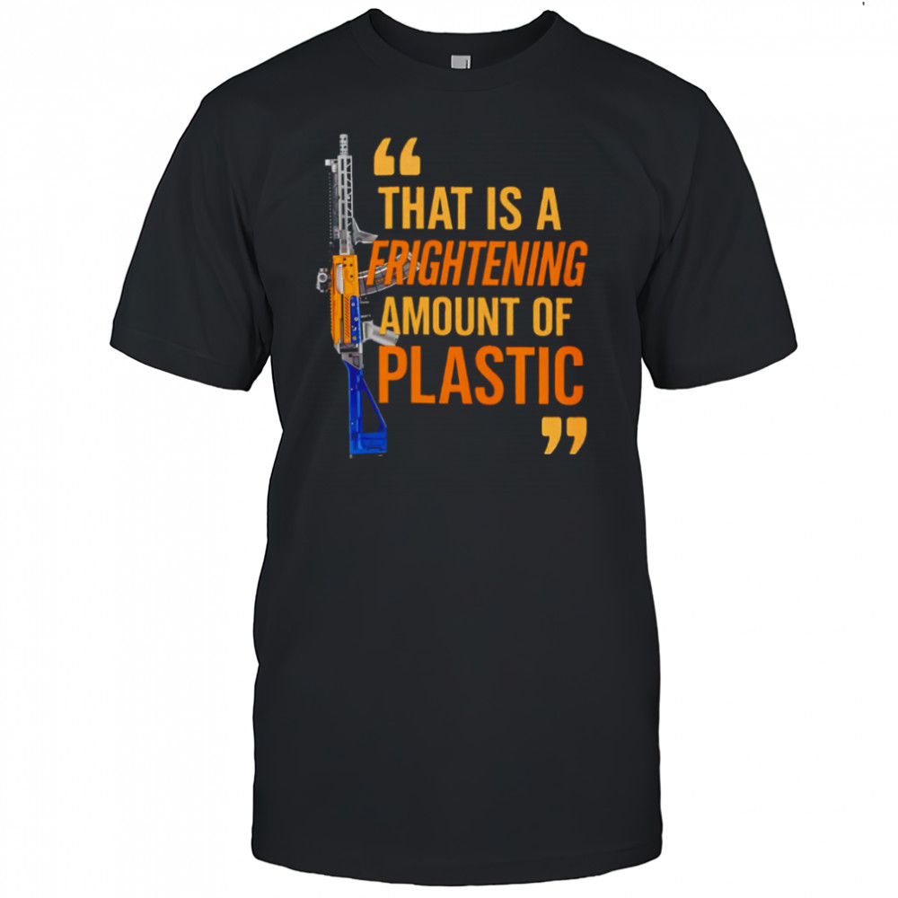 That is a frightening amount of plastic shirt