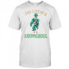 The life of a showghoul Halloween retro showgirl skeleton shirt