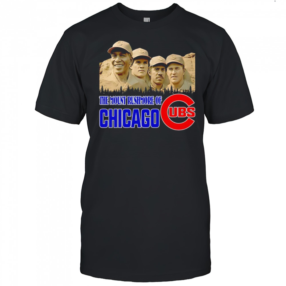 The Mount Rushmore of Chicago Cubs shirt