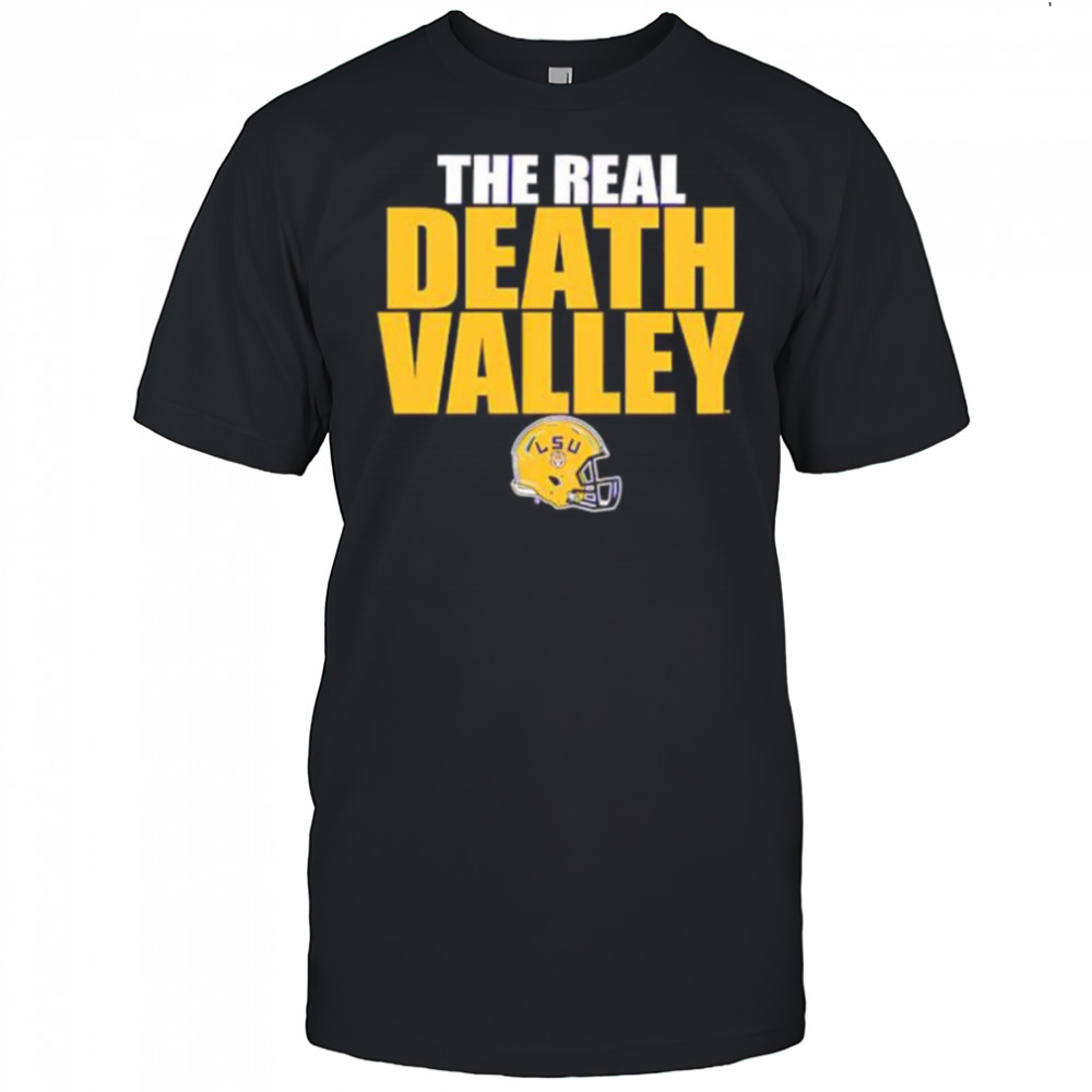 The Real Death Valley LSU Tigers shirt
