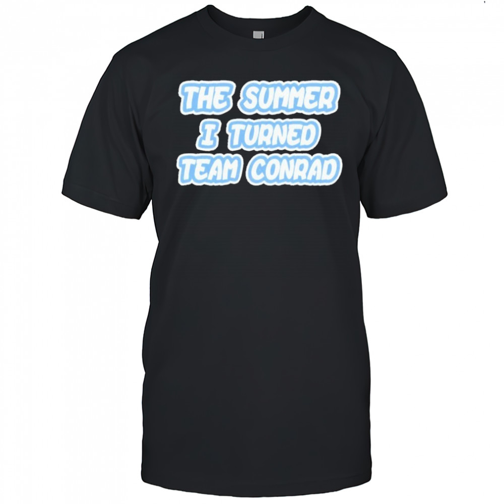 The Summer I Turned Team Conrad Shirt