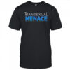 The Transexual Menace Texas Honoring Trans Elders Est 1993 T-Shirt