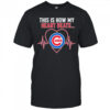 This is How My Heart Beats Chicago Cubs shirt