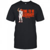 Time To Be Legendary Shedeur Sanders shirt