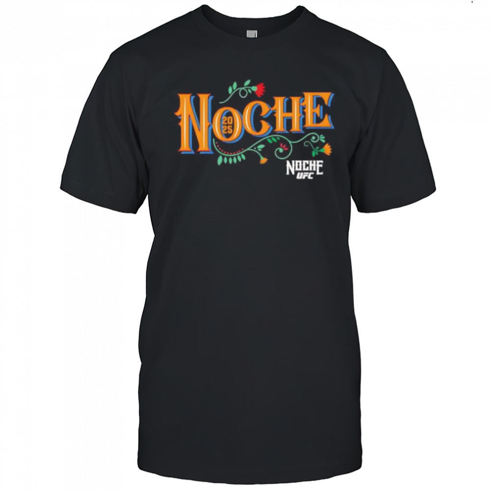 UFC Noche 2025 Font shirt