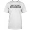 Unapologetically Conservative T-Shirt