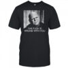 Uncle Fester the fuck is wrong with you shirt