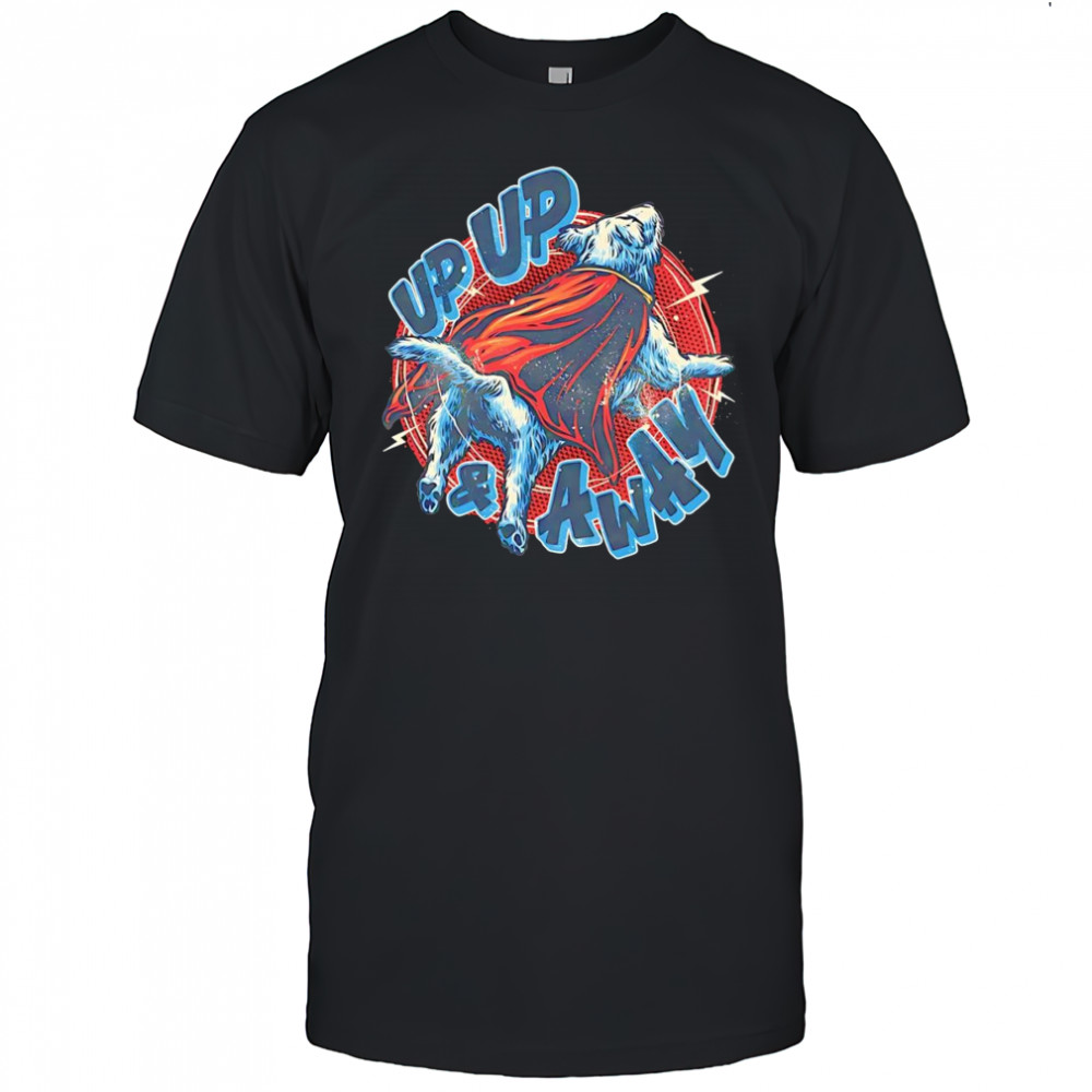 Up up and away Krypto the Superdog shirt