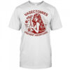 Vasectomies Prevent Abortions T-shirt