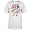 Vegas Matt All In On Red Rooster T-shirt