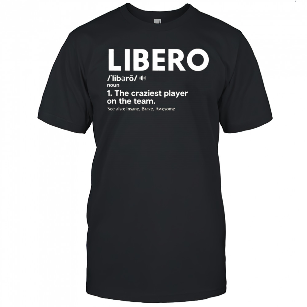 Volleyball Players Defensive Specialist Libero T-Shirt