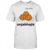 Walk with me unjabhajis shirt