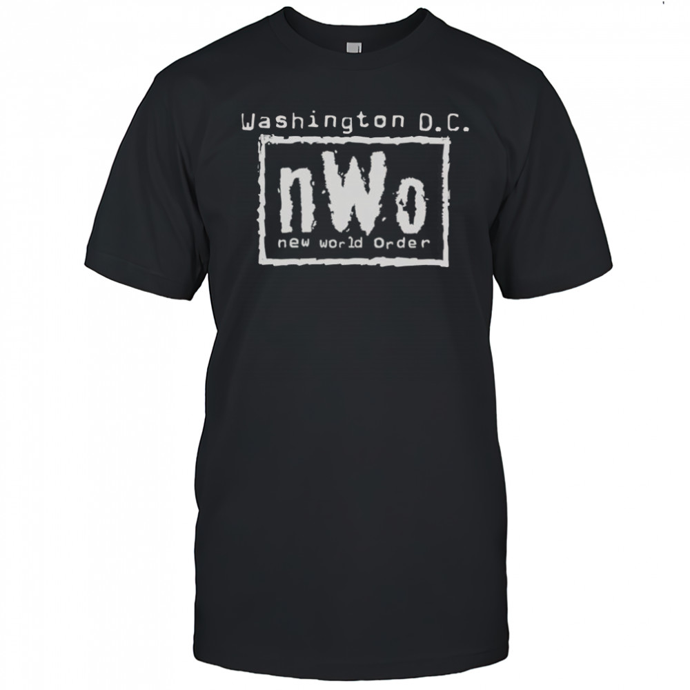 Washington D.C. nWo New World Order T-Shirt