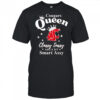 Washington State Cougars Queen classy sassy and a bit smart assy shirt