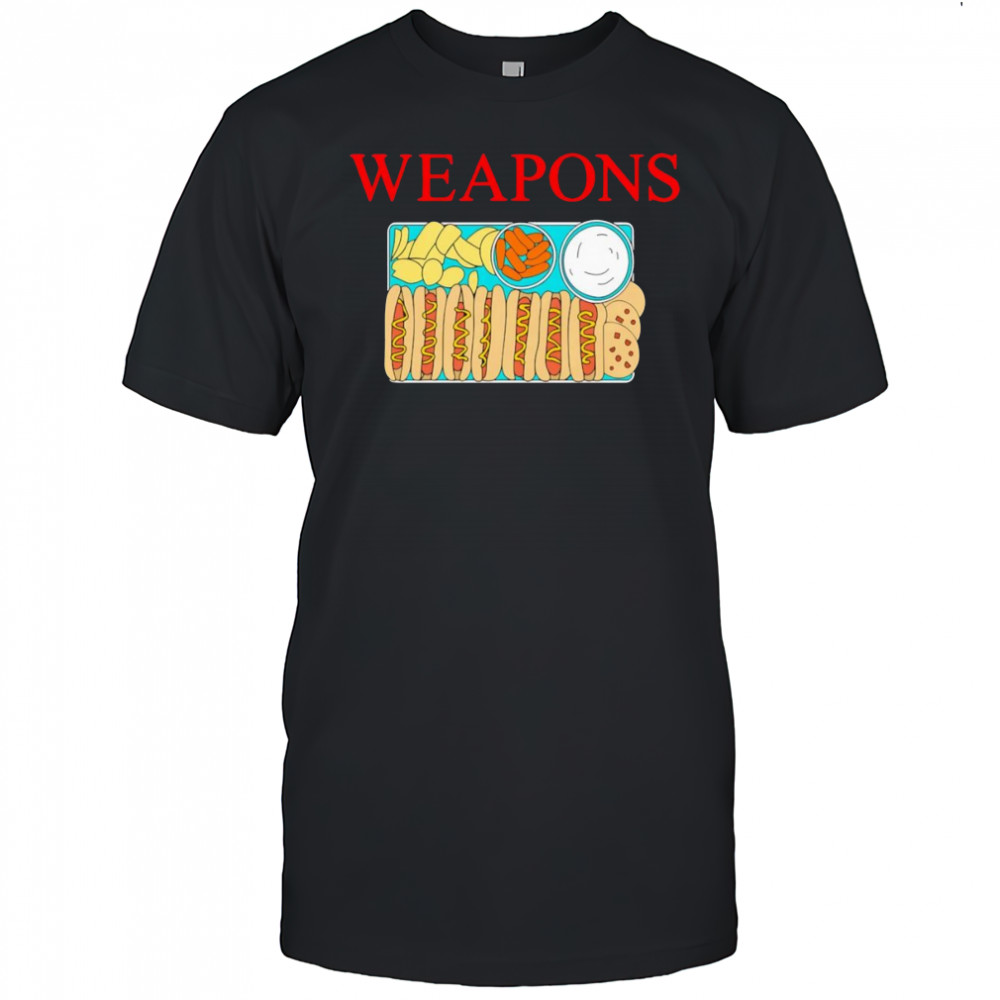 Weapons hot dogs shirt