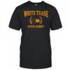 White trash with money shirt