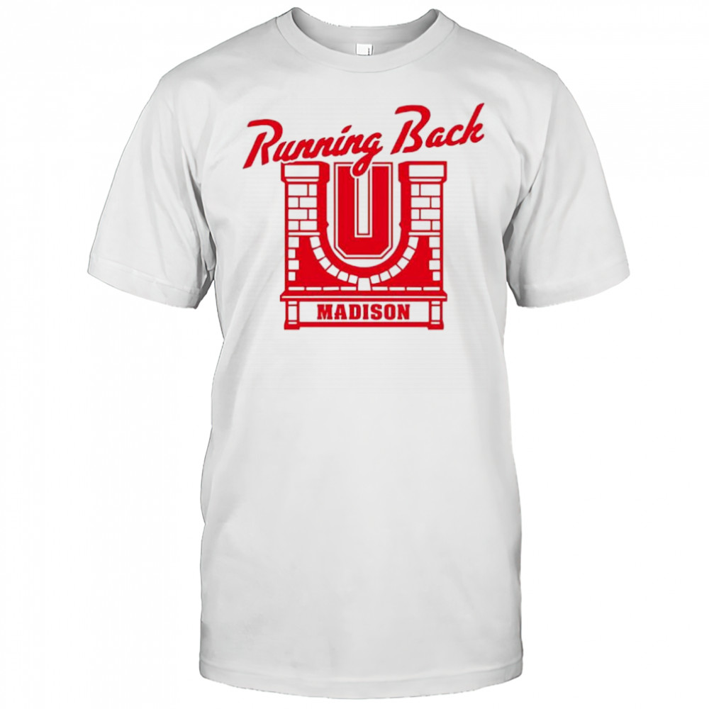 Wisconsin Badgers Running Back Madison shirt