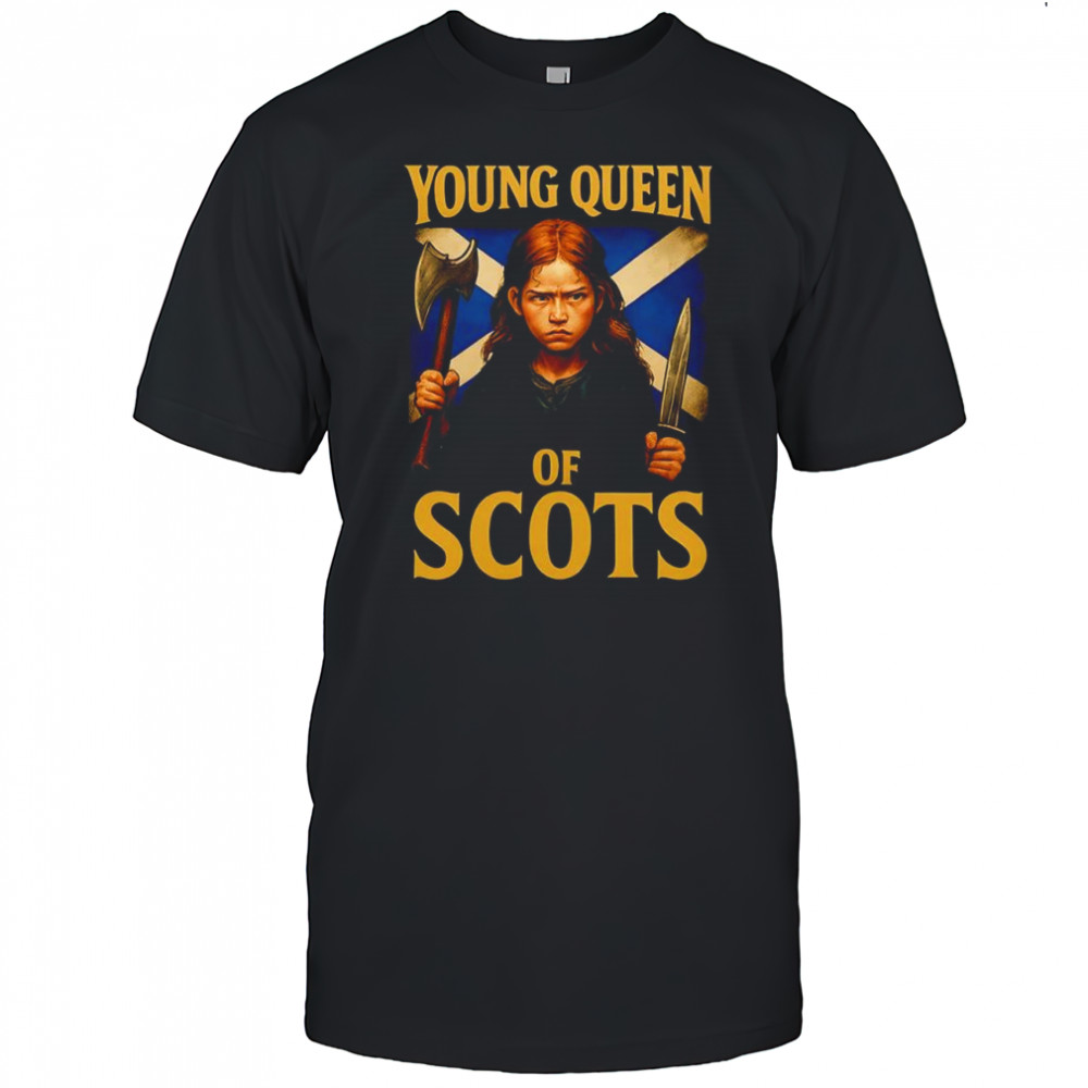 Young queen of Scots Mayah Sommers 2025 shirt