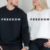 Freedom Minimalist Couple Sweatshirt