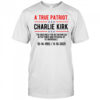A True Patriot Charlie Kirk RIP T-Shirt