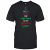 All I Want For Christmas Is My Hogwarts Letter Christmas Shirt