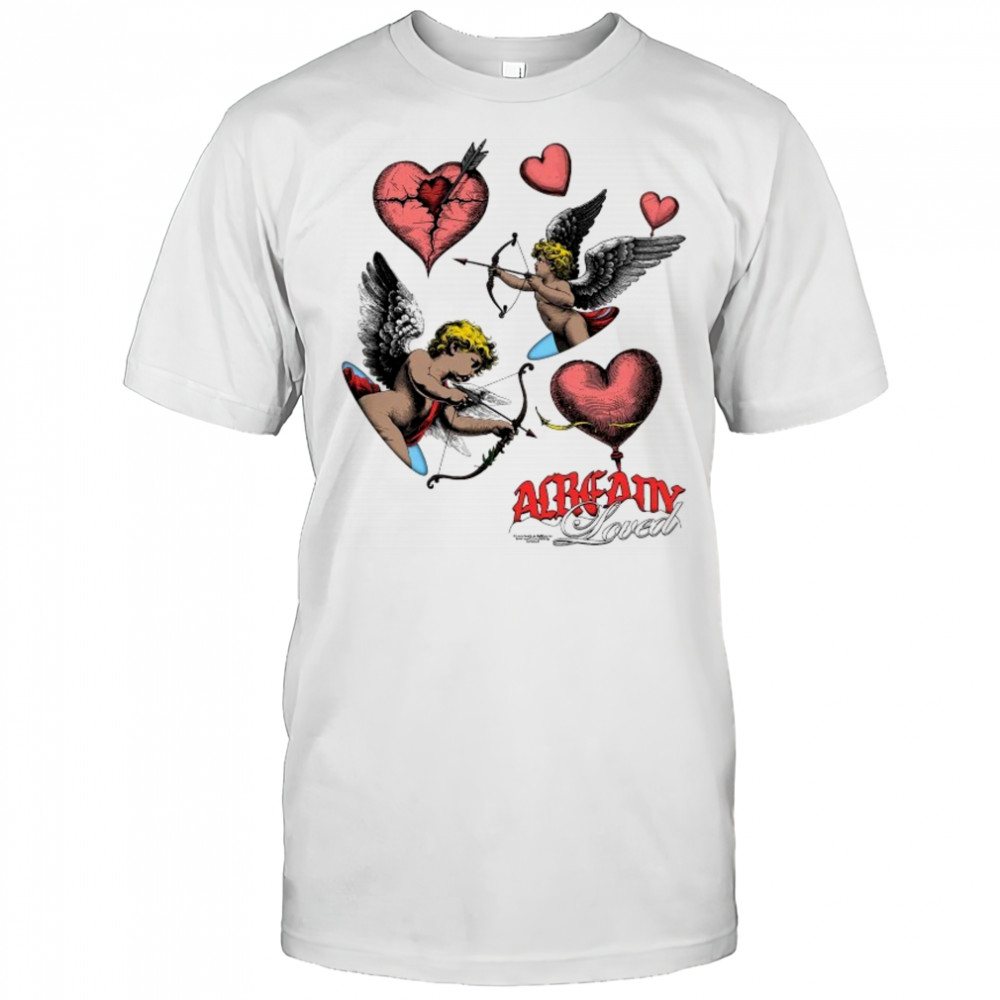 Already Loved Falling Behind T-shirt