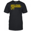 Ames Pride Fashionably Late 2025 shirt