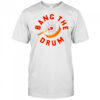 Bang The Drum T-Shirt