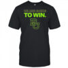 Baylor football we are going to win 2025 shirt