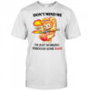 Bear hot dog don’t mind me I just working through some rage shirt
