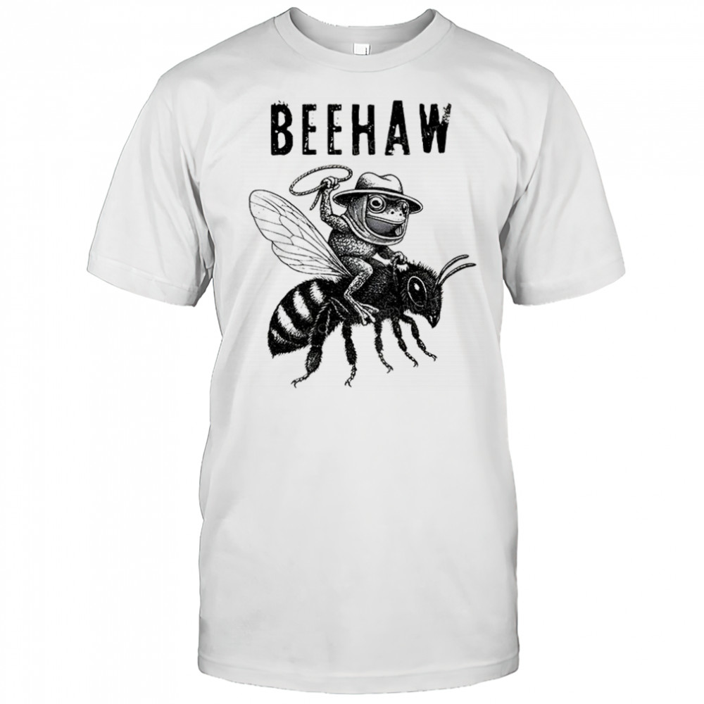 Bee driving bee beehaw funny shirt