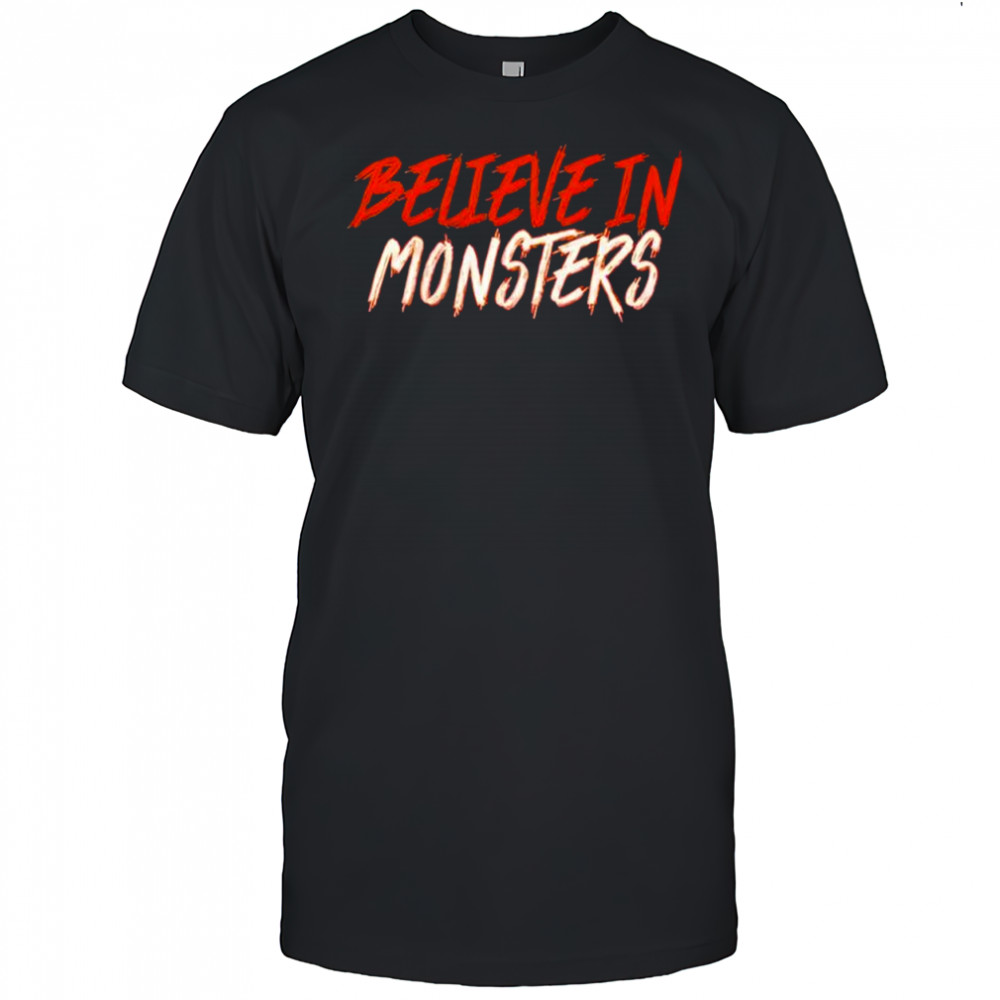 Believe In Monsters Chicago Bears shirt