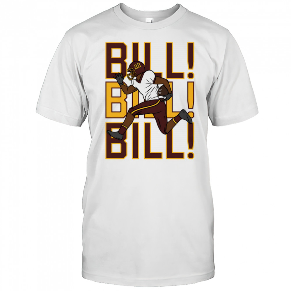 Bill Bill Bill Washington football shirt