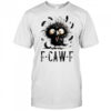 Black Crow F-Caw-F Funny Bird shirt