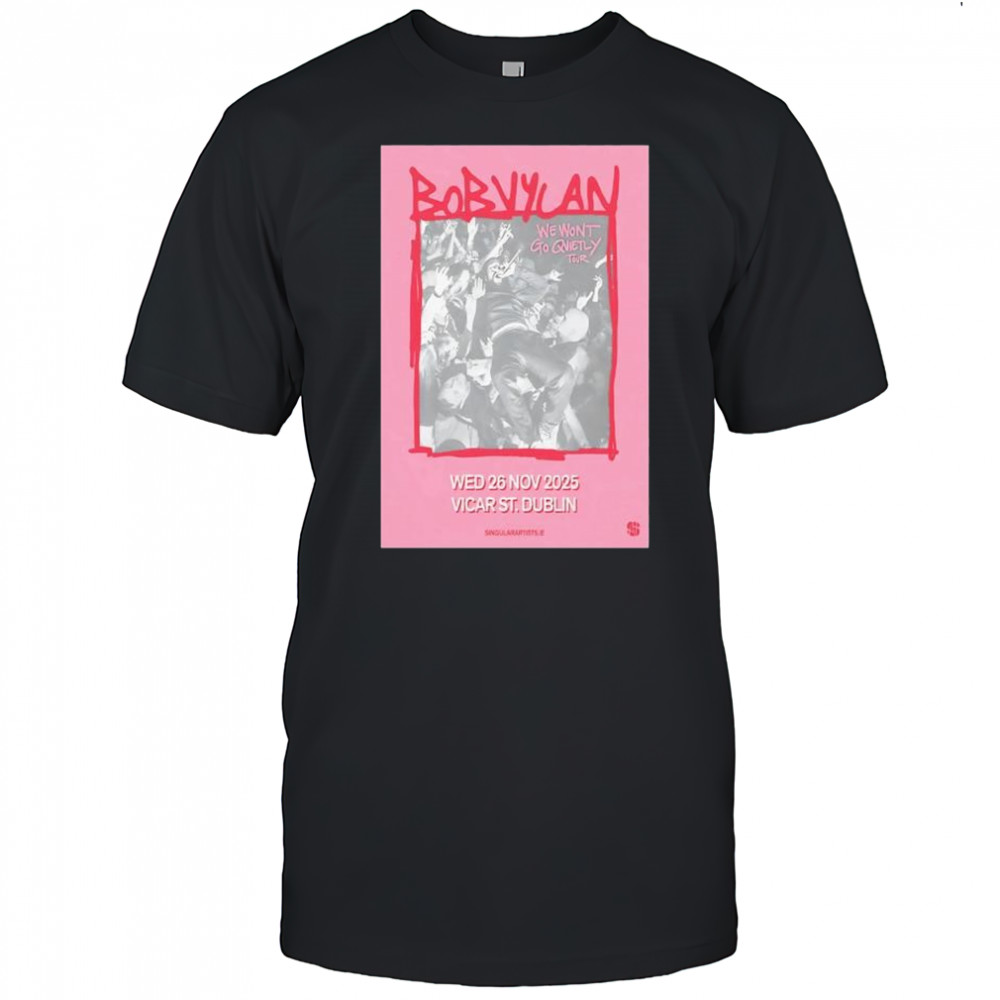 Bob Vylan Dublin Ireland 2025 poster shirt