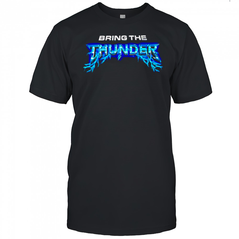 Bring The Thunder Blue Lightning Chrome Text shirt