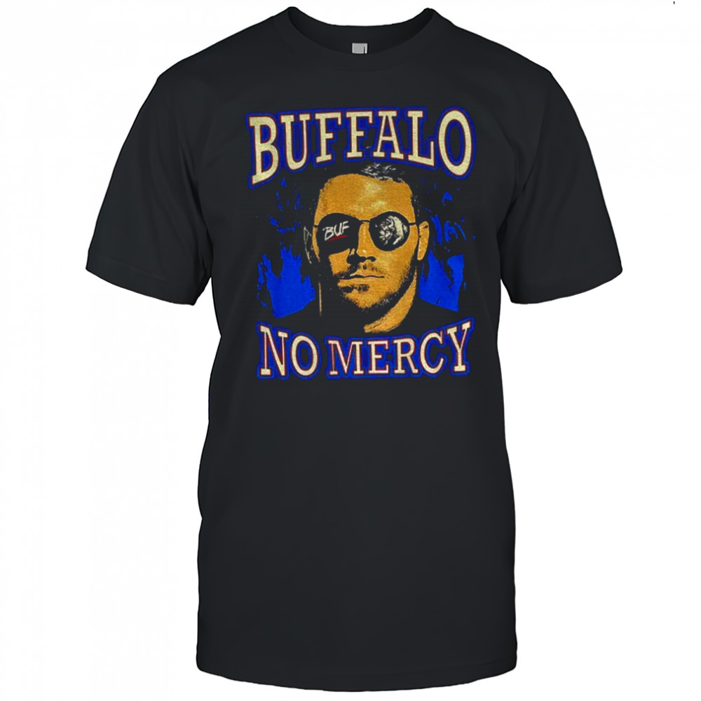 Buffalo Bills Josh Allen No mercy shirt