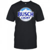 Busch Light logo Brewed in USA shirt