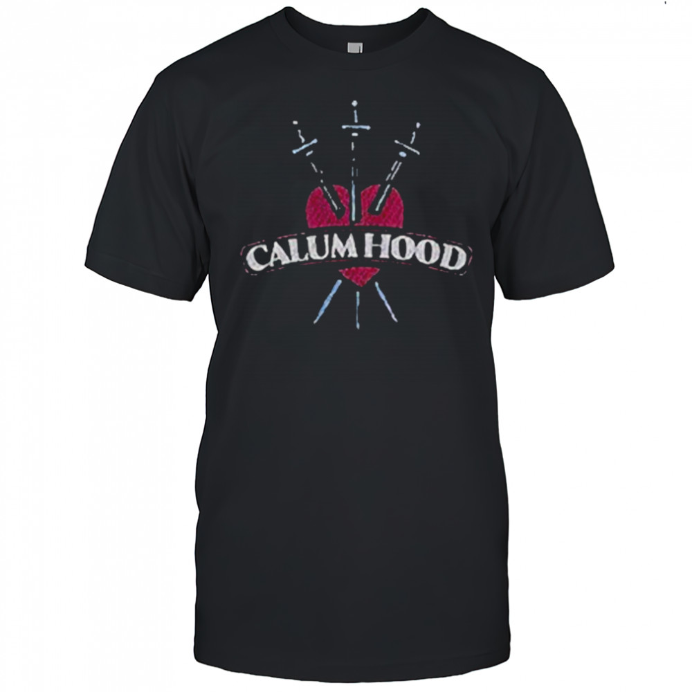 Calum Hood Do You Think Of Me Swords Heart T-shirt