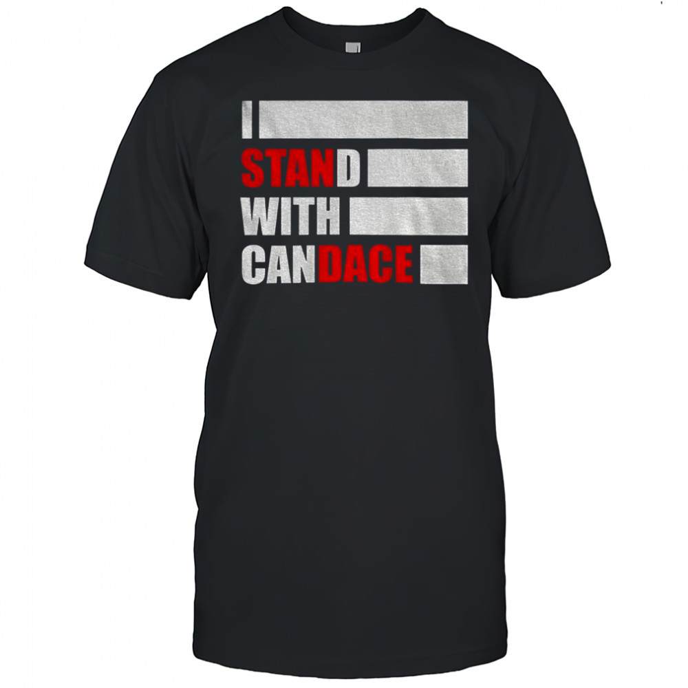 Candace Owens I stand with Candace shirt