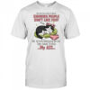 Cat panties how do you sleep at night knowing people don’t like you my ass shirt