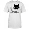 Cat planning something bad plotting your downfall shirt