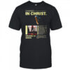 Changed in Christ walking in grace shirt