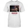 Charlie Kirk All Death Can Do To The Believer Is Deliver Him To Jesus 2025 shirt
