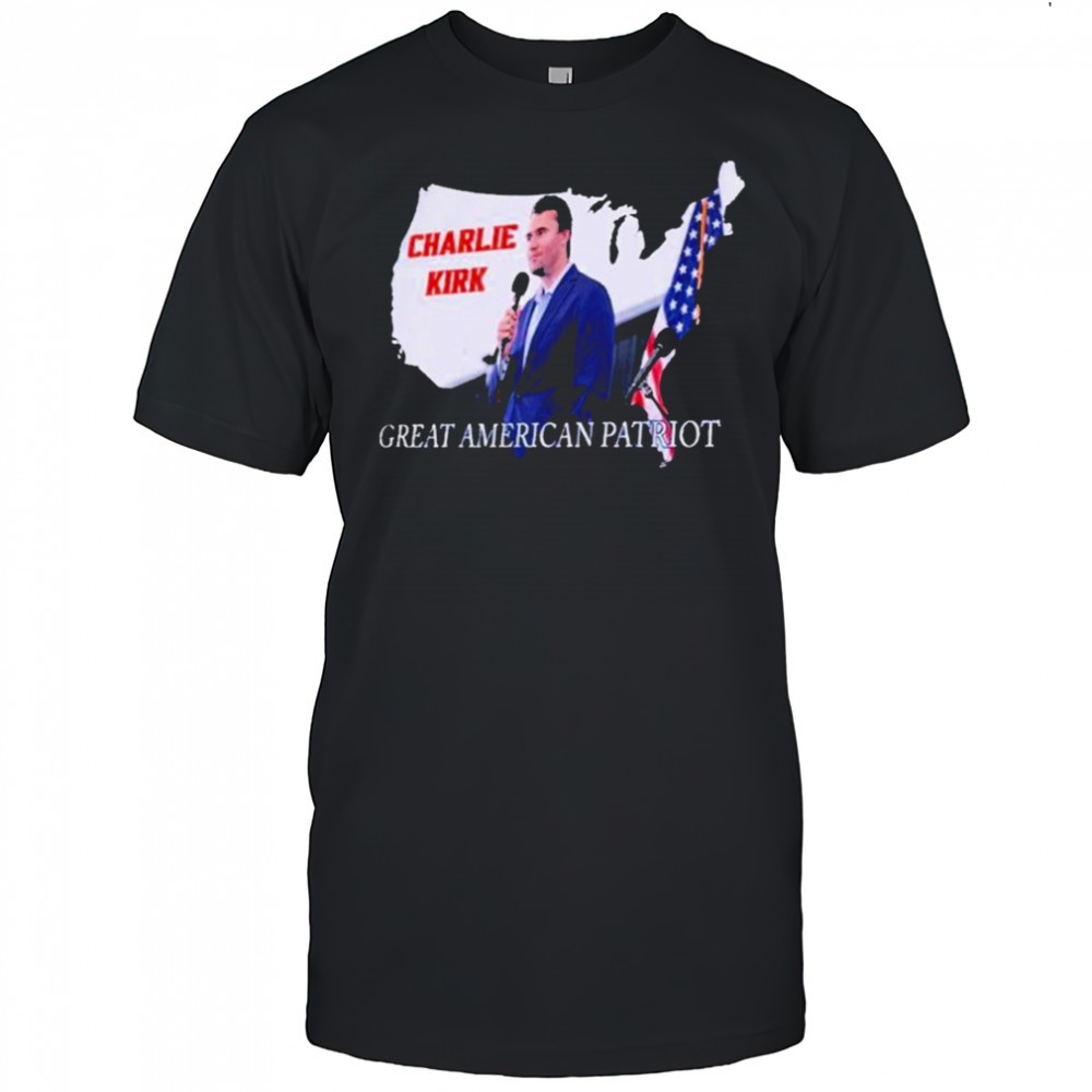 Charlie Kirk Great American Patriot T-Shirt