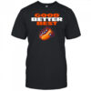 Chicago Bears Good Better Best shirt